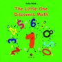 Felix Walk: The Little One Discovers Math, Buch