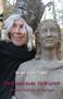 Brigid Sylvia Täube, Matriarchale Heilkunst: Jahreskreisfeste als Therapie. Eine Frau mit Baumrinde-Hut neben Tonfigur., Buch