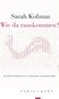 Titel: "Wie da rauskommen?" von Sarah Kofman. Gestaltung aus vertikalen Linien in rosa und weiß.