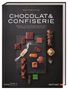 Bernd Siefert: Chocolat & Confiserie, Buch