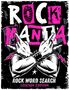 "ROCK MANIA", "ROCK WORD SEARCH", "LEGENDS EDITION". Illustration: Verschränkte Arme mit Rockhandzeichen und Nieten., Buch