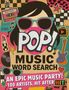 "POP! MUSIC WORD SEARCH. AN EPIC MUSIC PARTY! 100 ARTISTS, HIT AFTER HIT." Illustration mit Retro-Motiven., Buch