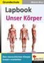 Melanie Mroz: Lapbook Unser Körper, Buch