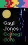 Gayl Jones: Corregidora, Buch