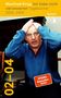 „Manfred Krug, Das Letzte, in was ich treten will, ist in Erscheinung. Tagebücher 2002-2004.“ Ein Mann hält den Kopf., Buch