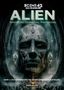 "Scene 42, Das Filmarchiv. ALIEN: Schöpfung, Hybris und Wiederkehr. Band 3: Das Vermächtnis des biomechanischen Albtraums.", Buch