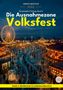 Text: "Die geregelte Erholung 2. Die Ausnahmezone Volksfest. Band 2: Reizregime im Adrenalinrausch. Markus Brüchler."  
Menschenmenge bei einem beleuchteten Riesenrad., Buch