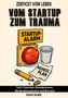 Text: "Zerfickt vom Leben. Vom Startup zum Trauma. Startup-Alarm. Business Plan. Teil I: Zwischen Gründertraum, Bürokratiewahnsinn und Burnout. Noah Silber." 

Illustration: Alarmknopf, zerbrochener Bleistift, Kaffeebecher., Buch