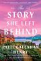 Patti Callahan Henry: Was von ihrer Geschichte blieb, Buch
