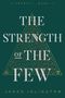 Titel: "The Strength of the Few" von James Islington. Ein stilisiertes Dreieck mit Labyrinth-Muster im Hintergrund., Buch