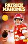 Daniel Jensen: Patrick Mahomes - Die unglaubliche Geschichte des NFL-Superstars, Buch