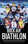 Taufig Khalil: Bock auf Biathlon, Buch