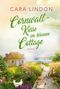 Christiane Lind: Cornwall-Küsse im kleinen Cottage, Buch