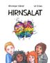 Véronique Hübner: Hirnsalat, Buch