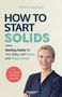 Franka Lederbogen: How to Start Solids, Buch