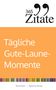 "365 Zitate" in schwarzer Schrift mit großen Anführungszeichen; Text: "Tägliche Gute-Laune-Momente" auf orangefarbenem Hintergrund., Buch