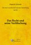 Dietrich Eckardt: Das Recht und seine Verfälschung, Buch