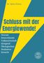 Björn Peters: Schluss mit der Energiewende!, Buch