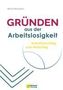 Mona Wiezoreck: Gründen aus der Arbeitslosigkeit, Buch