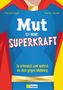 Marcell Engel: Mut ist deine Superkraft, Buch