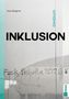 „Inklusion“ in großen schwarzen Buchstaben, „Denkenbuch“ in Türkis, Graffiti unten, türkisfarbener Streifen links., Buch