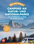 Katja Hein: Yes we camp! Camping an Natur- und Nationalparks, Buch