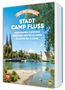 Text: "Yes we camp", "Stadt Camp Fluss", "Stadtnahes Camping entlang Deutschlands schönster Flüsse". Eine Flusslandschaft., Buch