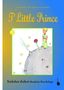 Antoine de Saint Exupéry: T' Little Prince, Buch