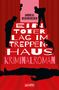 Andreas Neuenkirchen: Ein Toter lag im Treppenhaus, Buch