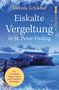 Stefanie Schreiber: Eiskalte Vergeltung in St. Peter-Ording, Buch