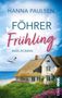 Hanna Paulsen: Föhrer Frühling, Buch