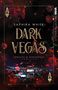 Text: Saphira White, DARK VEGAS, Vorläufiges Cover, COMING SOON KAWA. Schwarzer Hintergrund, minimalistisches Design., Buch