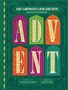 Text: "DIE GRÖSSTE GESCHICHTE", "ADVENTSKALENDER", "ADVENT". Bunte Buchstaben auf grünem Hintergrund, illustrativ., Buch