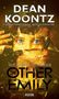 Dean Koontz: The Other Emily - Die Doppelgängerin, Buch