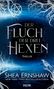 Shea Ernshaw: Der Fluch der drei Hexen, Buch