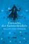 "Carnacki, der Geisterdetektiv" und "William Hope Hodgson" in Weiß, vor einem blauen Hintergrund mit mystischen Symbolen.