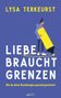 Lysa Terkeurst: Liebe braucht Grenzen, Buch