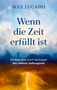 „Max Lucado, Wenn die Zeit erfüllt ist. Ein Wegweiser durch die Endzeit: klar, biblisch, hoffnungsvoll.“ Himmel mit Wolken und Blitz., Buch