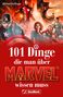Michael Dörflinger: 101 Dinge, die man über Marvel wissen muss, Buch