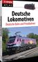 „Deutsche Lokomotiven: Deutsche Bahn und Privatbahnen“ Text mit Lok vor Bäumen. Oben Rechts ein Foto einer Dampflokomotive., Buch