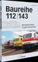 Baureihe 112|143. Reichsbahn-Elloks für ganz Deutschland. Mehrere bunte Lokomotiven auf Schienen., Buch