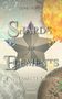 Celine I. Rowley: SHARDS OF ELEMENTS - Entfesselte Macht (Band 3), Buch