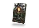 Demi Winters: Roots of Darkness, Buch
