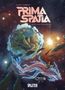 Denis-Pierre Filippi: Prima Spatia. Band 3, Buch