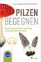 Lutz Jürgens: Pilzen begegnen, Buch