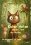 Herta Wölfl: Kater Anton und die Tiere des Waldes - Ein Katzenbuch für Kinder, Buch