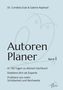 Titel: Autoren Planer. Untertitel: In 100 Tagen zu deinem Sachbuch. Illustration: Herzform-Hintergrund., Buch