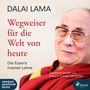 Lama Dalai: Wegweiser für die Welt von heute, 2 Diverse
