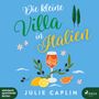 Julie Caplin: Die kleine Villa in Italien, MP3-CD