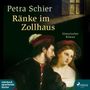"Petra Schier Ränke im Zollhaus. Historischer Roman. Gemälde: Zwei Personen in Renaissance-Kleidung nah beieinander.", MP3-CD